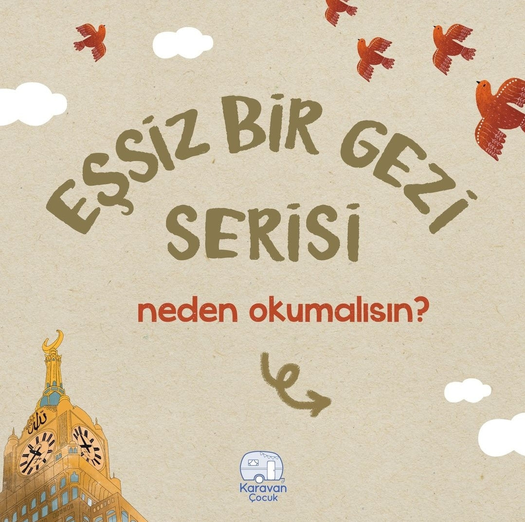 Eşsiz Bir Gezi Mekke ve Medine