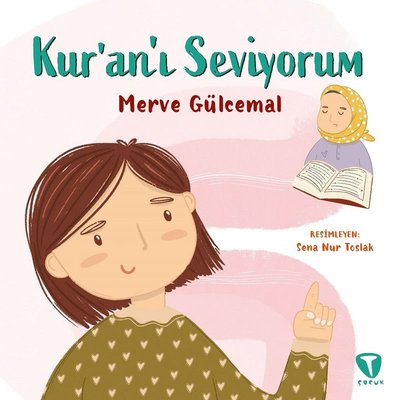 Kur'an'ı Seviyorum Merve Gülcemal