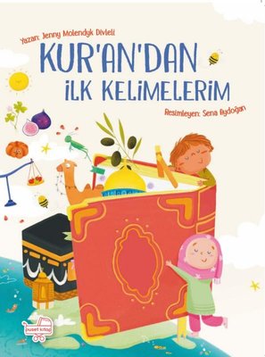 Kur'an'dan İlk Kelimelerim Jenny Molendyk Divleli