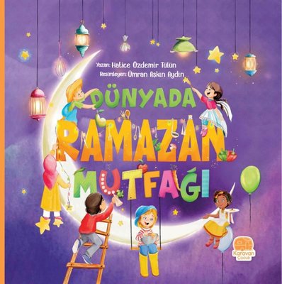 DÜNYADA RAMAZAN MUTFAĞI