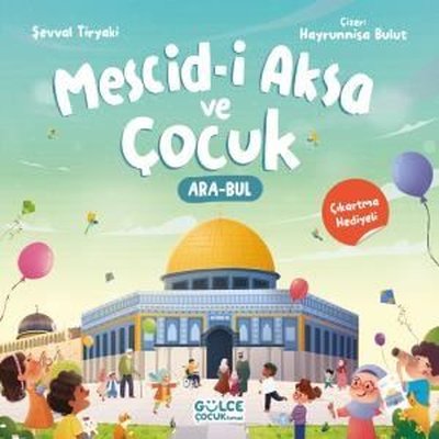 Mescid-i Aksa ve Çocuk - Ara Bul