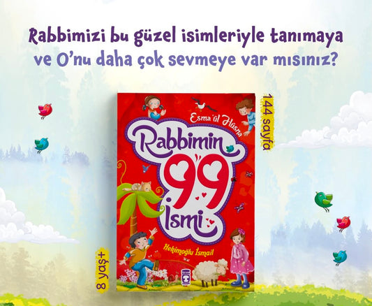 Rabbimin 99 İsmi Esmaül Hüsna