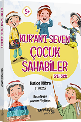 Kuran'ı Seven Çocuk Sahabiler 5’li Set Hatice Kübra Tongar