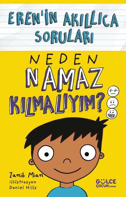 Neden Namaz Kılmalıyım? - Eren'in Akıllıca Soruları