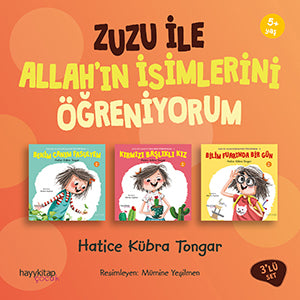 Zuzu ile Allah’ın İsimlerini Öğreniyorum (3’lü Set) Hatice Kübra Tongar